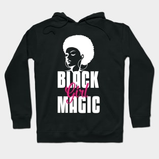 Black Girl Magic | Strong Black Woman Hoodie